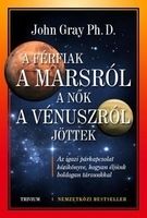 A férfiak a Marsról, a nők a Vénusztról jöttek