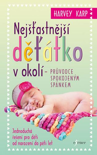 Nejšťastnější děťátko v okolí - 2.vydání