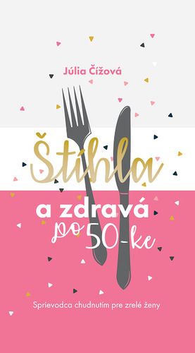 Štíhla a zdravá po 50-ke