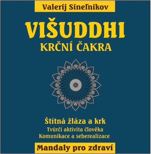 Višuddhi – Krční čakra
