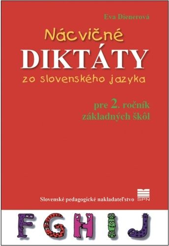 Nácvičné diktáty zo slovenského jazyka pre 2. ročník ZŠ