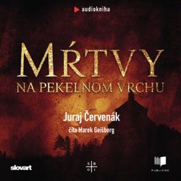 Mŕtvy na Pekelnom vrchu (Barbarič a Stein 1) - audiokniha