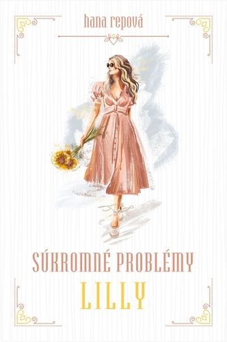 Súkromné problémy 2: Lilly