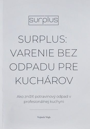 Surplus: Varenie bez odpadu pre kuchárov