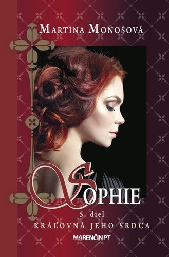 Sophie 5: Kráľovná jeho srdca