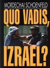 Quo vadis, Izrael?