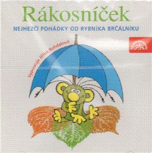 Rákosníček-Nejlepší pohádky od rybníka