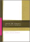 Logika 20. století: mezi filosofií a matematikou