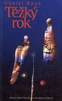 Těžký rok