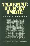 Tajemné uličky Indie