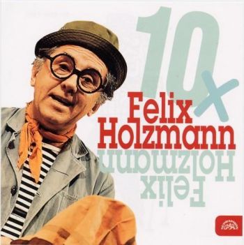 Holzmann Felix - 10x Felix CD
