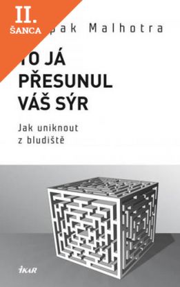Lacná kniha To já přesunul váš sýr