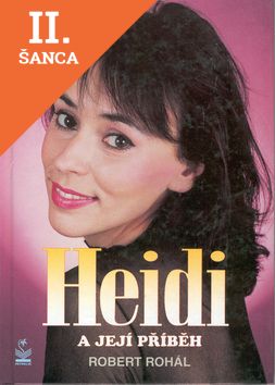 Lacná kniha Heidi a její příběh - H.Janků