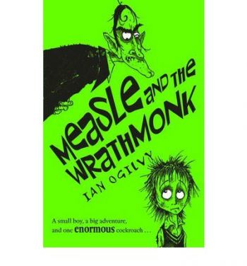 Measle and the Wrathmonk