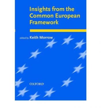 Insights from Common European Framework