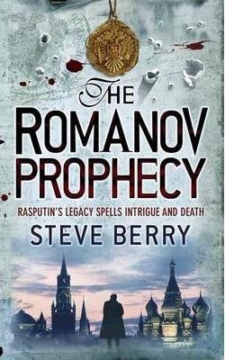 Romanov Prophecy - Steve Berry
