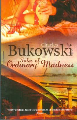 Tales of Ordinary Madness
