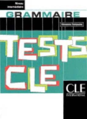 Tests CLE Grammaire Intermediare