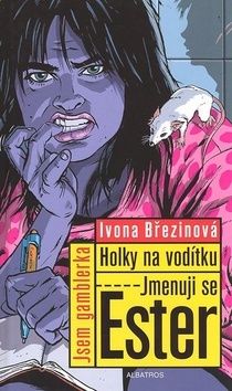 Jmenuji se Ester