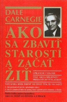 Ako sa zbaviť starostí a začať žiť
