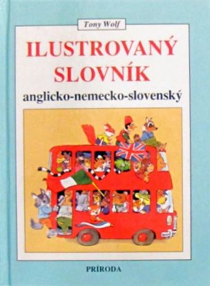 Ilustrovaný slovník anglicko-nemecko-slovenský