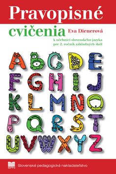 Pravopisné cvičenia k učebnici slovenského jazyka pre 2. ročník ZŠ