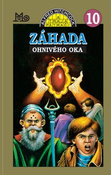 Záhada ohnivého oka - Traja pátrači 10 - 4.vydanie