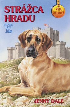 Strážca hradu - Psia hliadka