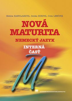 Nová maturita Nemecký jazyk - interná časť - 2.vydanie