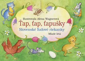 Ťap, ťap, ťapušky - Slovenské ľudové riekanky