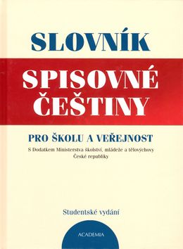 Slovník spisovné češtiny pro školu a veřejnost