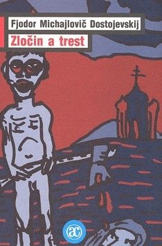 Zločin a trest - 2. vyd. v Acad.