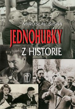 Jednohubky z historie
