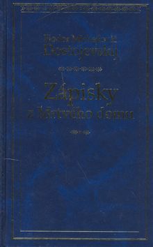 Zápisky z Mrtvého domu - 2. vydání