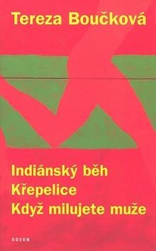 Indiánský běh, Křepelice... - 3.vydání