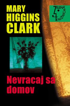 Nevracaj sa domov