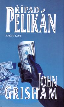 Případ Pelikán - 2. vydání