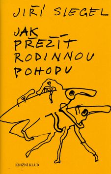 Jak přežít rodinnou pohodu