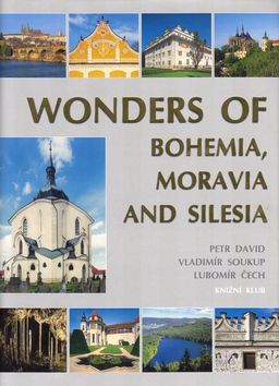 Wonders of Bohemia, Moravia and Silesia