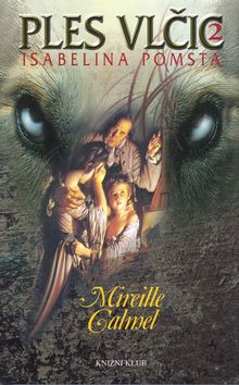 Ples vlčic 2 - Isabelina pomsta
