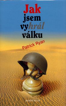 Jak jsem vyhrál válku - 3. vydání