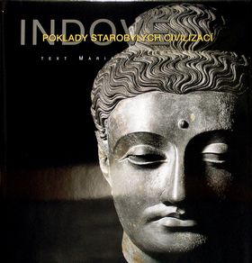 Indové - poklady starobylých civilizací