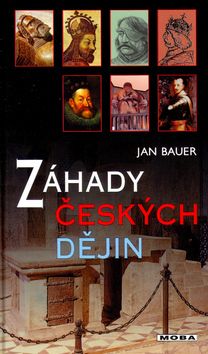 Záhady českých dějin - 3.vydání