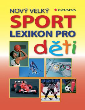 Nový velký lexikon pro děti