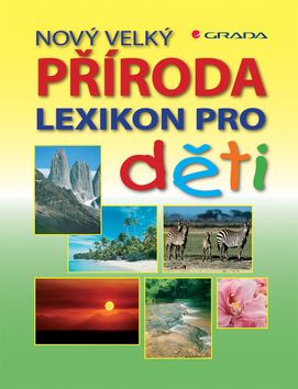 Nový velký lexikon pro děti