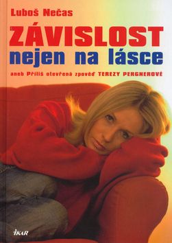 Závislost nejen na lásce 2.vyd.