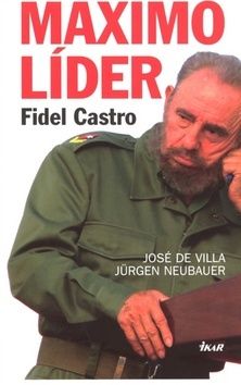 Máximo Líder - Fidel Castro