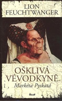 Ošklivá vévodkyně, Markéta Pyskatá