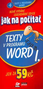 Jak na počítač Texty v programu Word I.