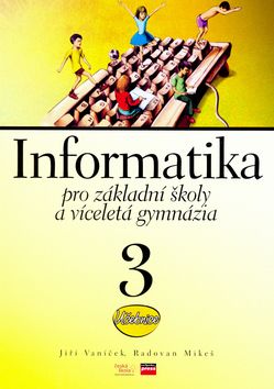 Informatika pro základní školy a víceletá gymnázia